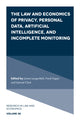 Book cover of: Law and Economics of Privacy, Personal Data, Artificial Intelligence, and Incomplete Monitoring. By: James Langenfeld