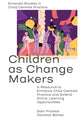 Book cover of: Children as Change Makers. By: Sam Frankel