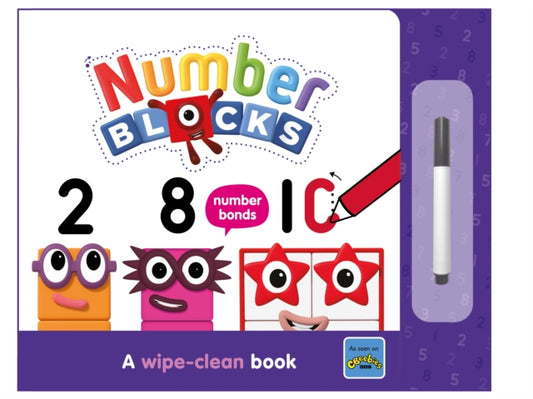 Book cover of: Numberblocks Number Bonds: A Wipe-Clean Book