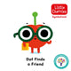 Dot Finds a Friend: Accessible Symbolised Edition 9781802635935 Steve James