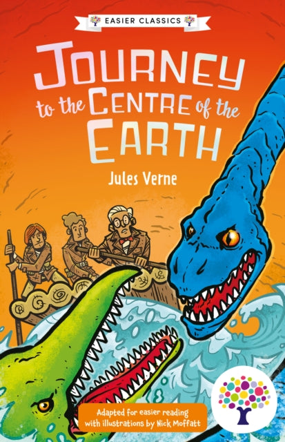 Book cover of: Journey to the Centre of the Earth: Accessible Easier Edition