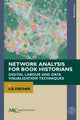 Book cover of: Network Analysis for Book Historians