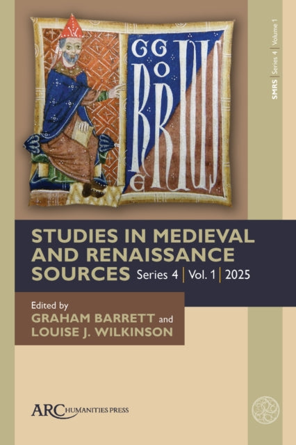 Book cover of: Studies in Medieval and Renaissance Sources, series 4, volume 1