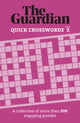 Guardian Quick Crosswords 3, A collection of more than 200 engaging puzzles 9781802791235 The The Guardian