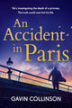 Book cover of: Accident in Paris. By: Gavin Collinson