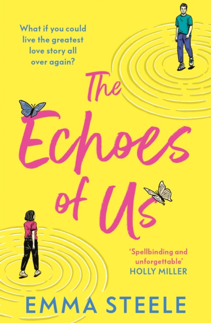 Book cover of: Echoes of Us. By: Emma Steele