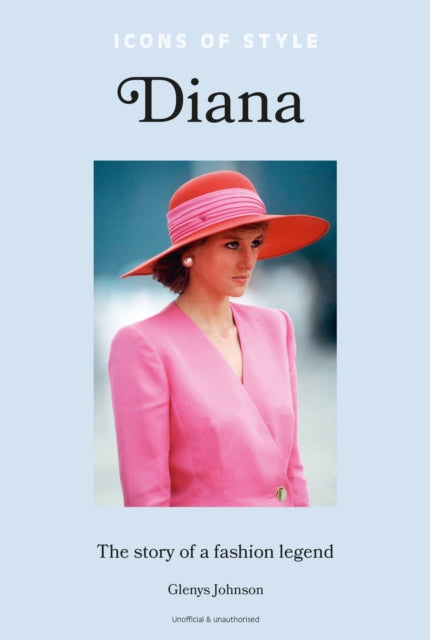 Book cover of: Icons of Style – Diana. By: Glenys Johnson