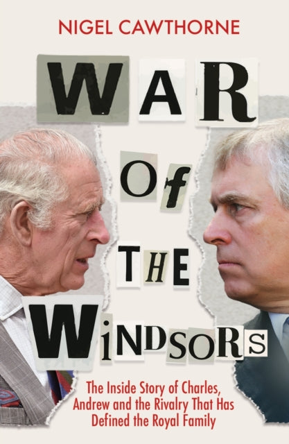 Book cover of: War of the Windsors. By: Nigel Cawthorne