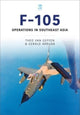 Book cover of: Republic F-105 Thunderchief. By: Theo van Geffen
