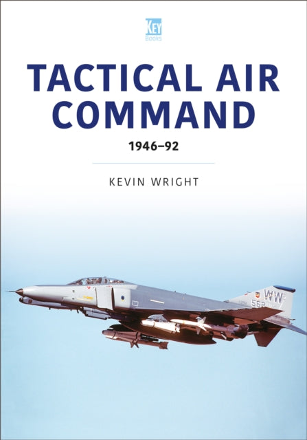 Book cover of: Tactical Air Command. By: Kevin Wright