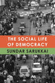 Book cover of: Social Life of Democracy