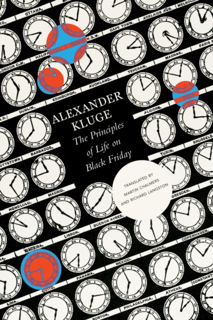 Book cover of: Principles of Life on Black Friday – Chronicle of Emotions, Notebook 1. By: Alexander Kluge