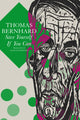 Book cover of: Save Yourself If You Can – Six Plays. By: Thomas Bernhard
