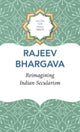 Book cover of: Reimagining Indian Secularism. By: Rajeev Bhargava