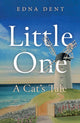 Book cover of: Little One - A Cat's Tale. By: Edna Dent