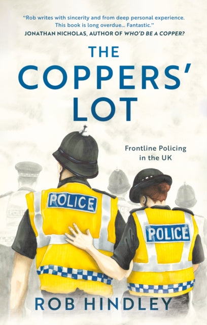 Book cover of: Coppers' Lot. By: Rob Hindley