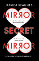 Book cover of: Mirror Secret Mirror. By: Jessica Seaques