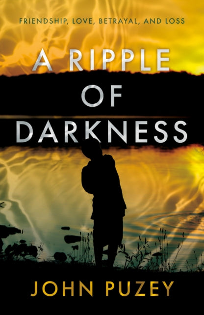 Book cover of: Ripple of Darkness. By: John Puzey