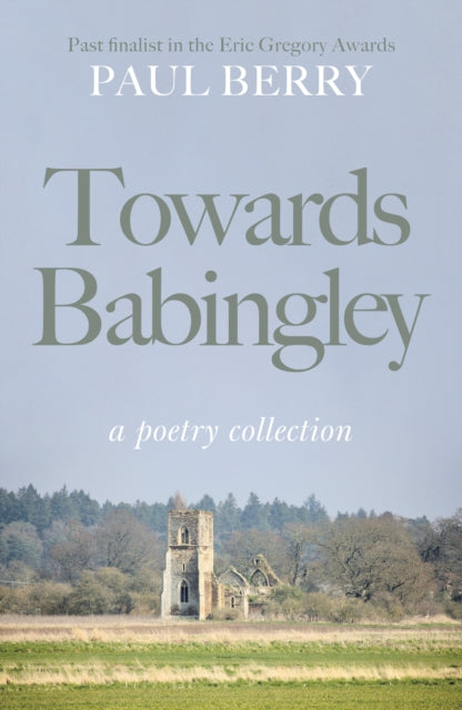 Book cover of: Towards Babingley. By: Berry, Paul - undifferentiated
