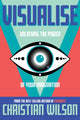 Book cover of: VISUALISE. By: Christian Wilson
