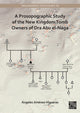 Book cover of: Prosopographic Study of the New Kingdom Tomb Owners of Dra Abu el-Naga. By: Ángeles Jiménez-Higueras