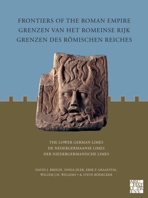 Book cover of: Frontiers of the Roman Empire: The Lower German Limes. By: David J. Breeze