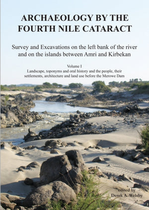 Archaeology by the Fourth Nile Cataract