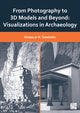 Book cover of: From Photography to 3D Models and Beyond. By: Donald H. Sanders