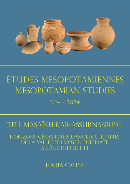 Book cover of: Etudes Mesopotamiennes - Mesopotamian Studies N4 - 2024. By: Ilaria Calini