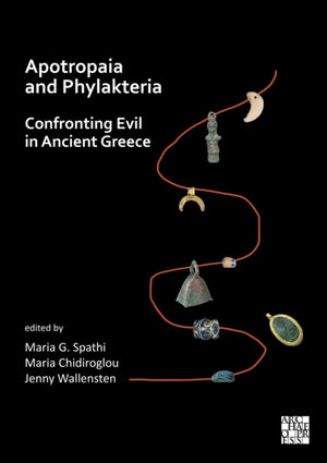 Apotropaia and Phylakteria