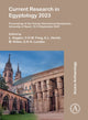 Book cover of: Current Research in Egyptology 2023. By: L. Dogaer