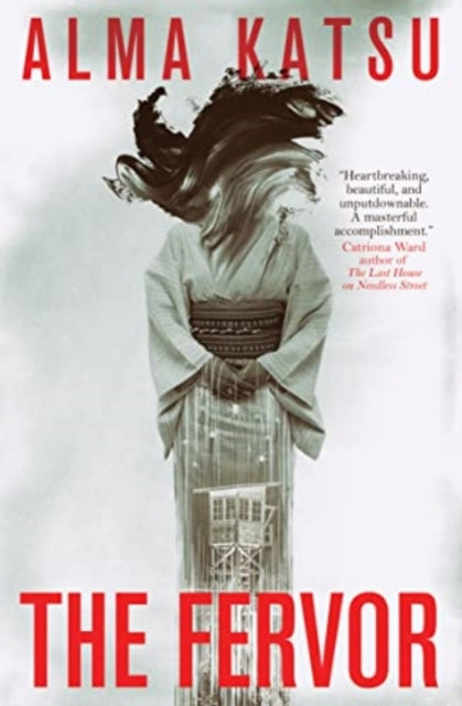 Book cover of: Fervor. By: Alma Katsu