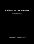 Spielberg: The First Ten Years