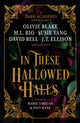Book cover of: In These Hallowed Halls: A Dark Academia anthology. By: Paul Kane