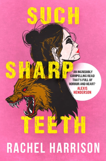 Book cover of: Such Sharp Teeth