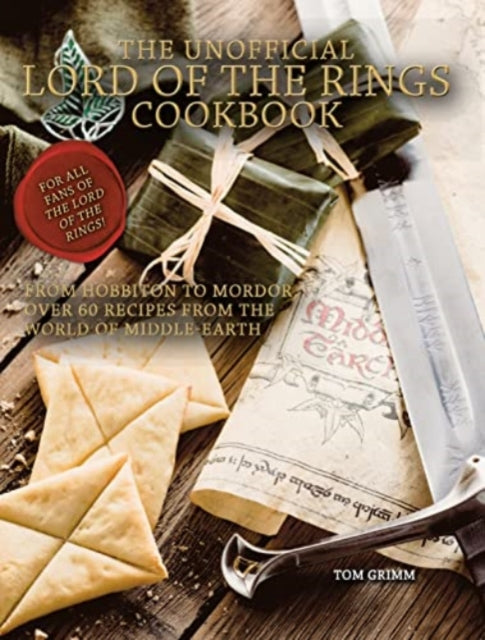 Book cover of: Lord of the Rings: The Unofficial Cookbook