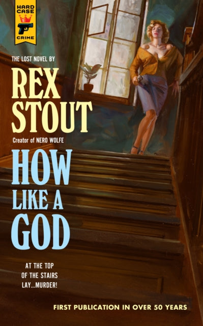 How Like A God 9781803364865 Rex Stout