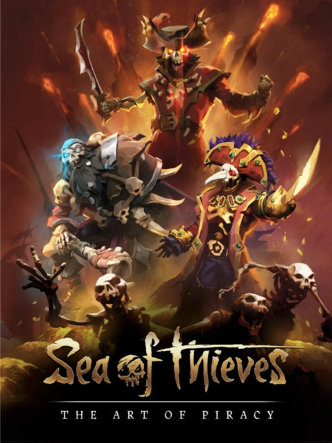 Book cover of: Sea of Thieves: The Art of Piracy