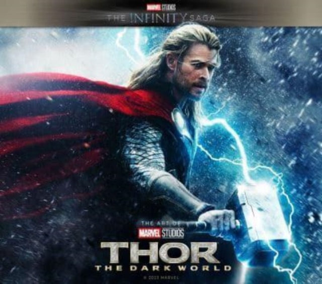 Book cover of: Marvel Studios' The Infinity Saga - Thor: The Dark World: The Art of the Movie. By: Marvel