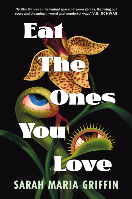 Book cover of: Eat the Ones You Love