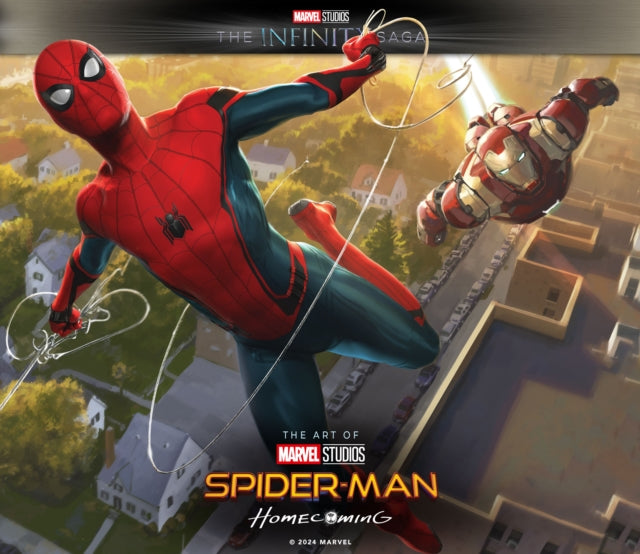 Marvel Studios' The Infinity Saga - Spider-Man: Homecoming - The Art of the Movie 9781803368481 Eleni Roussos