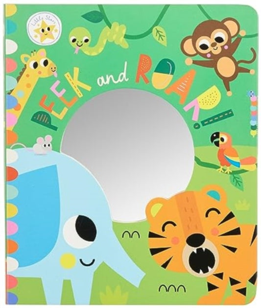 Book cover of: LITTLE STARS PEEK & ROAR GATEFOLD MIRROR