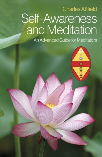 Book cover of: Self-Awareness and Meditation. By: Charles Attfield