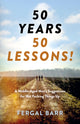 Book cover of: 50 Years - 50 Lessons!. By: Fergal Barr