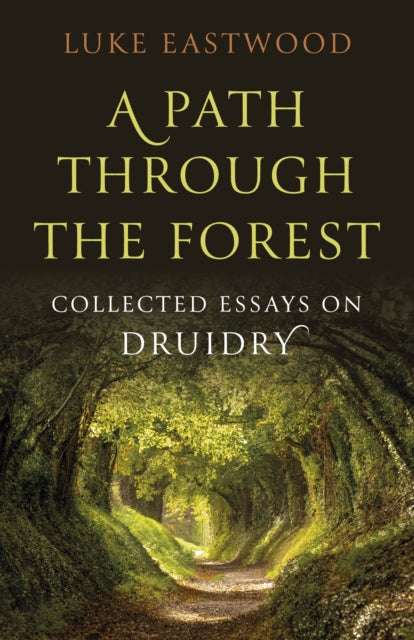 Book cover of: Path through the Forest, A. By: Luke Eastwood