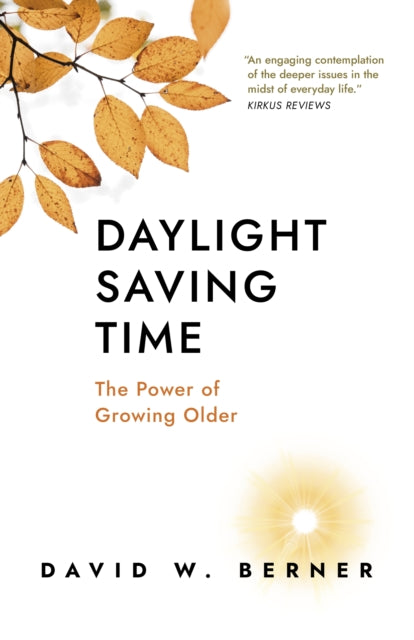 Book cover of: Daylight Saving Time. By: David W. Berner