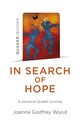 Book cover of: In Search of Hope. By: Joanna Godfrey Wood