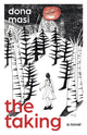 Book cover of: Taking, The. By: Dona Masi
