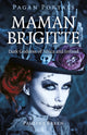 Book cover of: Pagan Portals - Maman Brigitte. By: Pauline Breen
