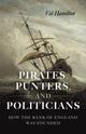 Book cover of: Pirates, Punters, and Politicians. By: HAMILTON, VAL